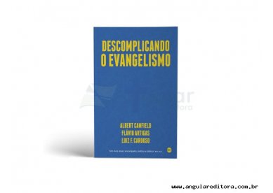 Descomplicando o evangelismo