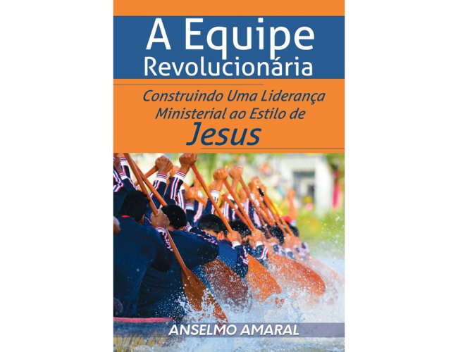 A Equipe Revolucionria