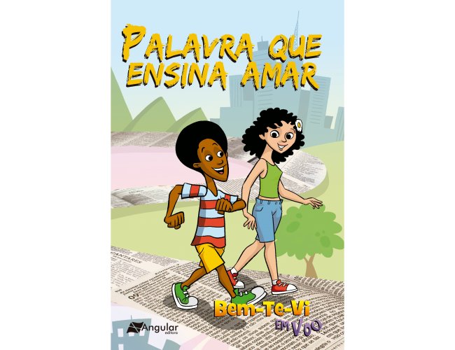 Bem-Te-Vi Em Voo (Aluno/A) - Palavra que Ensina a Amar - 2018/1