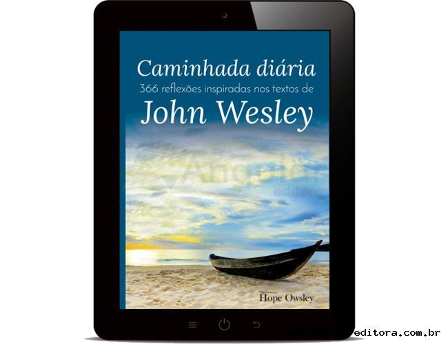 Digital - Caminhada diria - 366 reflexes inspiradas nos textos de John Wesley