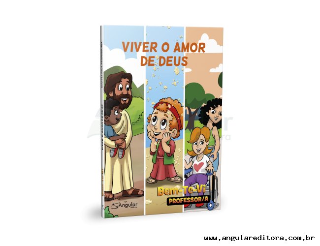 Bem- Te- Vi - Professor - Viver o Amor de Deus - 2021/2