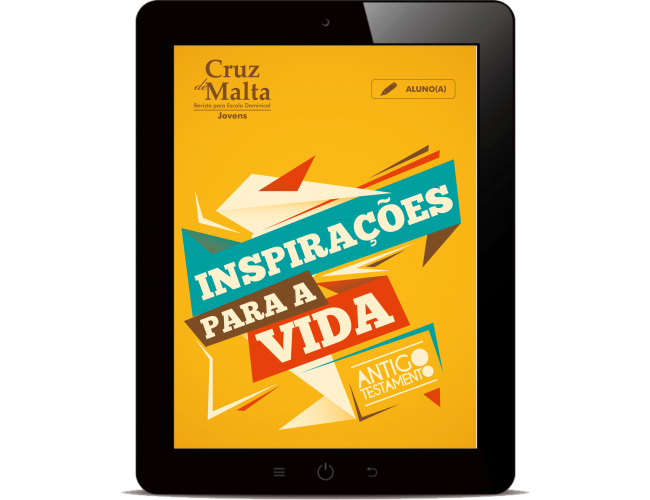 Revista Digital - Cruz de Malta - (aluno/a) - Inspiraes para a vida - AT 2019/1