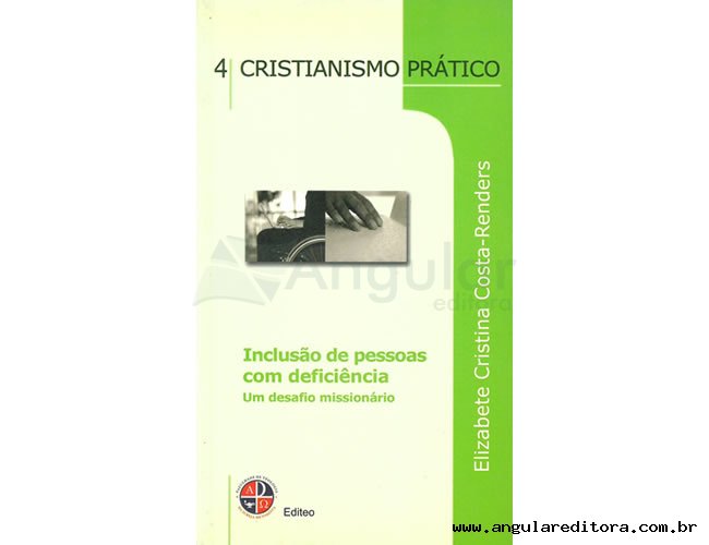 Srie Cristianismo Prtico - Incluso de Pessoas com deficincia - Volume 4