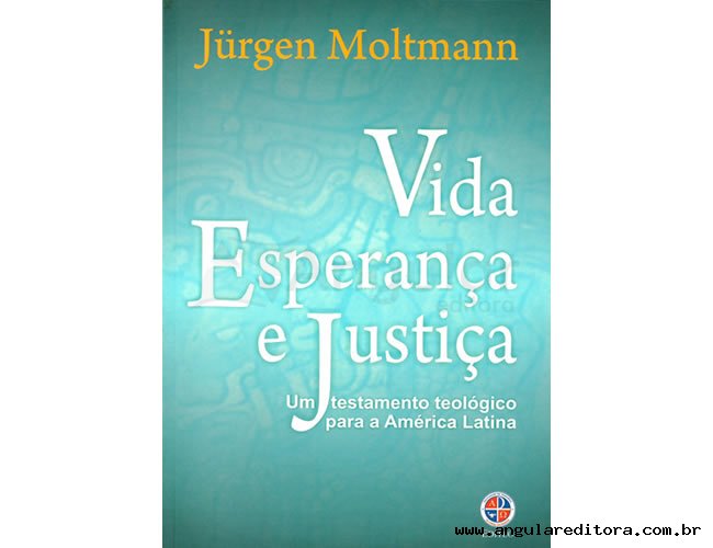 Vida Esperana e Justia