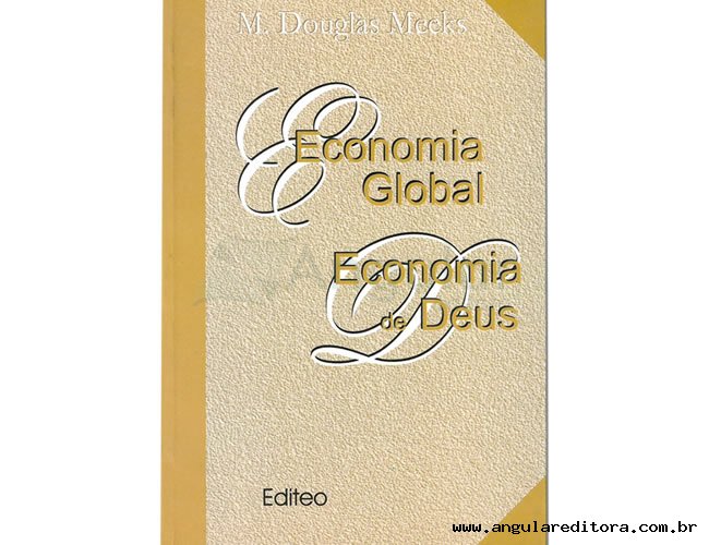 Economia Global Economia de Deus