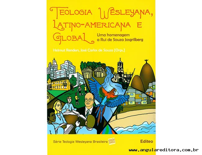 Teologia Wesleyana Latino-America e Global