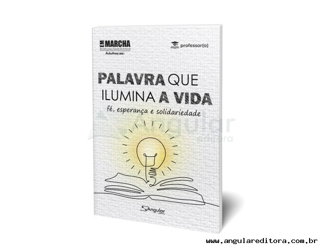 Em Marcha - Professor - Palavra que Ilumina a Vida - 2022