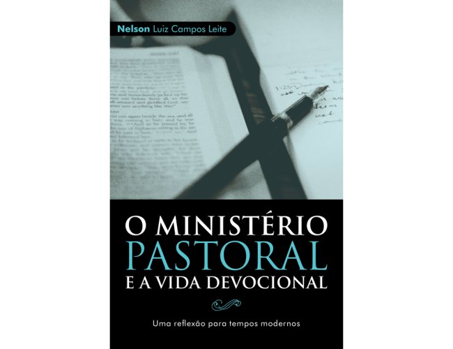 O Ministério Pastoral e a vida devocional