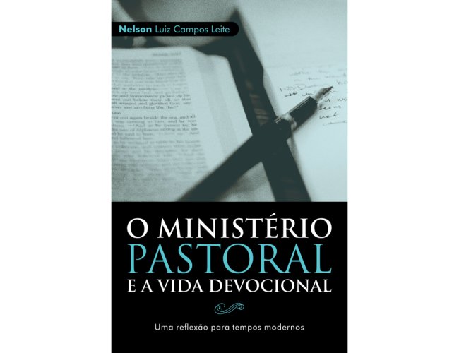 O Ministrio Pastoral e a vida devocional